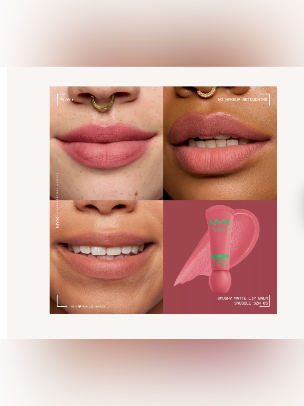 NYX Professional Makeup Smushy Matte Lip Balm Color:
Snuggle Szn
blush nude